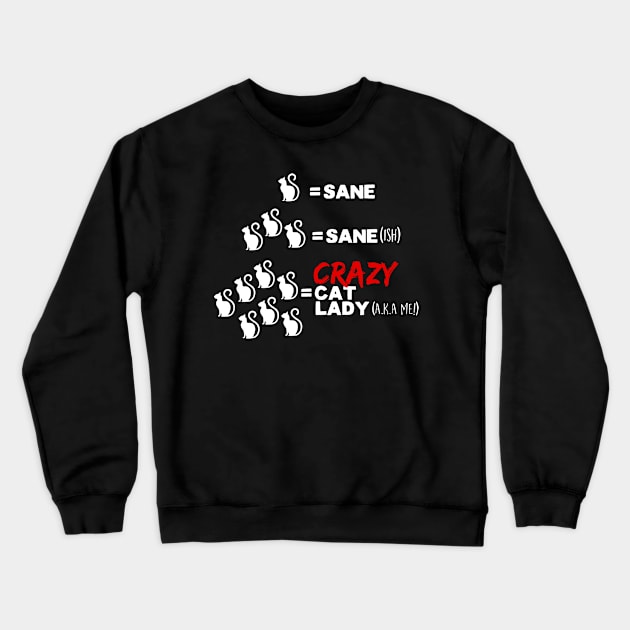 Crazy Cat Lady Crewneck Sweatshirt by thingsandthings